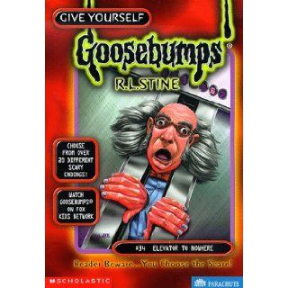 Elevator to Nowhere (Give Yourself Goosebumps, No 34): R. L. Stine: 9780590516709:  Kids' Books