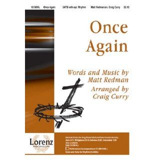 Once Again: Craig Curry, Matt Redman: 9781429104982: Books