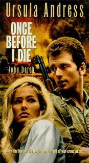 Once Before I Die [VHS]: Ursula Andress, John Derek: Movies & TV