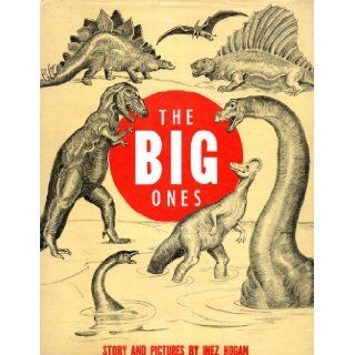 The Big Ones: Inez Hogan: Books