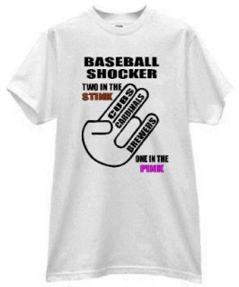 SHOCKER GO BREWERS IN THE PINK TWO OTHERS IN THE STINK WHITE SHIRT: Clothing