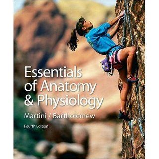 Essentials of Anatomy & Physiology (4th Edition) 9780805373035 Medicine & Health Science Books @
