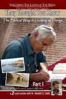 They Thought You Knew, The Biblical Way of Looking at Things   Part 1 of a Two Part Series: Dr Randall D Smith, Kerugma Productions: Movies & TV