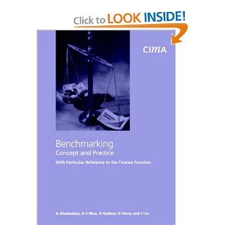 Benchmarking  Concept and Practice with Particular Reference to the Finance Function (CIMA Research): Ghobadian, Woo, Gallearr: 9781859714881: Books