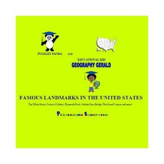 Geography Gerald: Famous Landmarks in the United States: R. Tobias Pittman: 9781598793888: Books