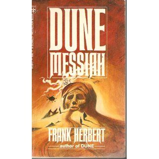 Dune Messiah (The Dune Chronicles, Book 2): Frank Herbert: 9780441172696: Books