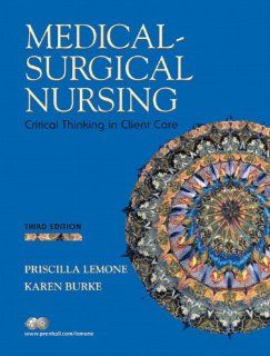 Medical Surgical Nursing: Critical Thinking in Client Care & Medical Surgical Card Pkg.: 9780131510159: Medicine & Health Science Books @