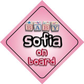 Baby Girl Sofia on board novelty car sign gift / present for new child / newborn baby : Child Safety Car Seat Accessories : Baby
