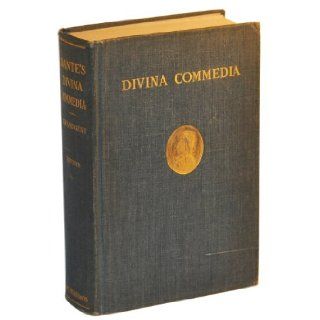 Divina Commedia di Dante Alighieri, La: C.H.(editor) Grandgent: Books
