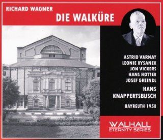 Wagner: Die Walkure   Knappertsbusch; Varnay, Rysanek, Vickers, Hotter   Live, 1958: Music
