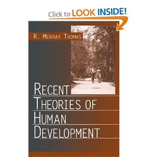 Recent Theories of Human Development 9780761922476 Social Science Books @