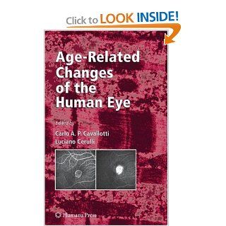 Age Related Changes of the Human Eye (Aging Medicine): 9781934115558: Medicine & Health Science Books @