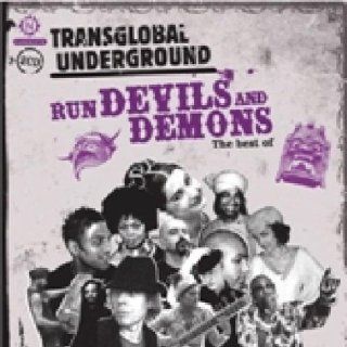 Transglobal Underground Run Devils Demons: Best of: Music