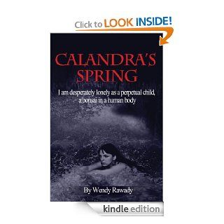Calandra's Spring eBook Wendy Rawady Kindle Store