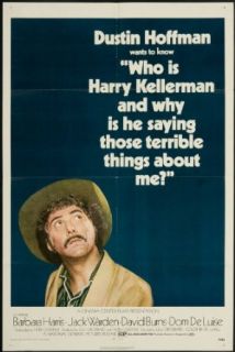 Who is Harry Kellerman and Why Is He Saying Those Terrible Things About Me 1971   Dimensions: 27" x 41": Barbara Harris, Dustin Hoffman, Jack Warden: Entertainment Collectibles