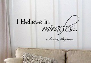 I believe in miraclesAudrey Hepburn Vinyl wall art Inspirational quotes and saying home decor decal sticker steamss  