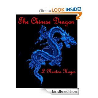 The Chinese Dragon   Kindle edition by L Newton Hayes, Fong F Sec. Arts & Photography Kindle eBooks @ .