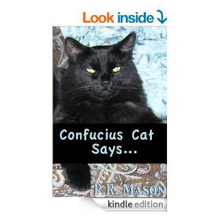 Confucius Cat SayseBook: P.R. Mason: Kindle Store