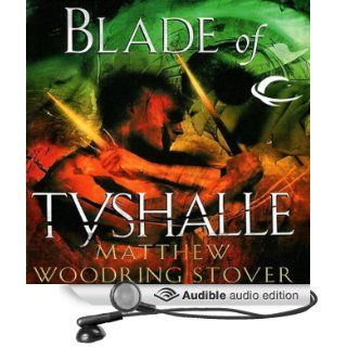 Blade of Tyshalle: The Second of the Acts of Caine (Audible Audio Edition): Matthew Stover, Stefan Rudnicki: Books