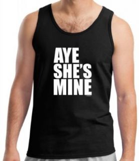 Aye She's Mine Tank Top: Clothing