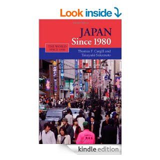 Japan Since 1980 (The World Since 1980) eBook: Thomas F. Cargill: Kindle Store