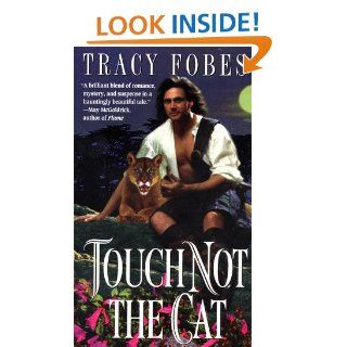 Touch Not the Cat: Tracy Fobes: 9780671024673: Books