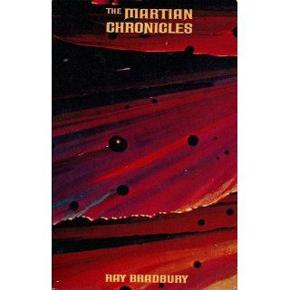 The Martian Chronicles (Time Reading Program): Ray Bradbury: Books