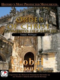 Global Treasures ORDER OF CHRIST Convento De Christo Tomar, Portugal: TravelVideoStore  Instant Video