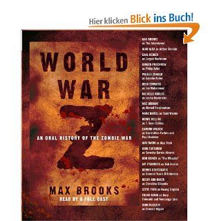 World War Z: An Oral History of the Zombie War: Max Brooks, Various: Fremdsprachige Bücher