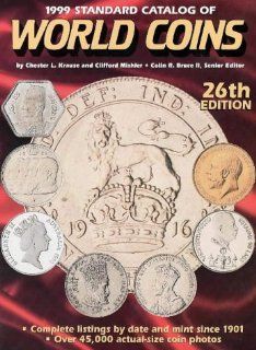 1999 Standard Catalog of World Coins (26th ed): Chester L. Krause: Fremdsprachige Bücher