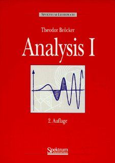 Analysis, Bd. 1: Theodor Brcker: Bücher