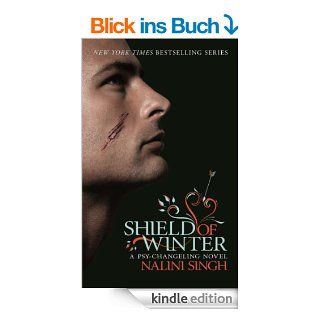 Shield of Winter: A Psy Changeling Novel (PSY CHANGELING SERIES Book 13) (English Edition) eBook: Nalini Singh: Kindle Shop
