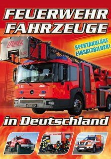 Feuerwehrfahrzeuge in Deutschland: Bernd Widmer: DVD & Blu ray