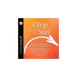 Trip Around the Sun (Unabridged) (Compact Disc)