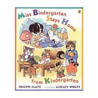 Miss Bindergarten Stays Home from Kindergarten (Reprint) (Paperback