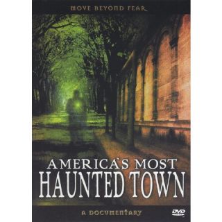 Americas Most Haunted Town