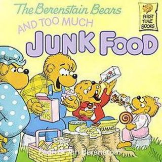 The Berenstain Bears and Too Much Junk Food (Paperback)