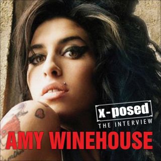 Amy Winehouse X Posed: The Interview
