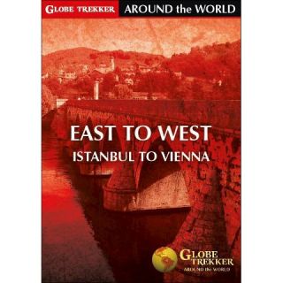 Globe Trekker Around the World/East to West: Istanbul to Vienna