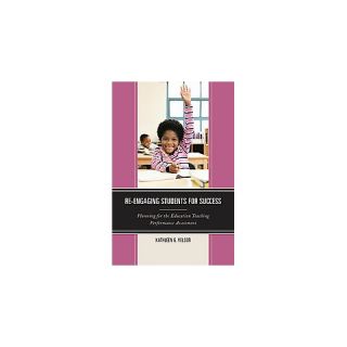 Re engaging Students for Success (Hardcover)