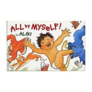 All by Myself! (Reprint) (Paperback)