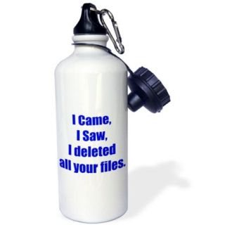 3dRose I came I saw I deleted all your files, Sports Water Bottle, 21oz