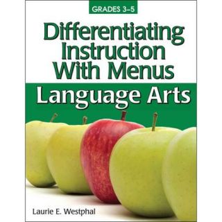 Differentiating Instruction With Menus: Language Arts