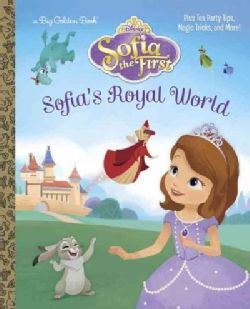 Sofias Royal World: Disney Junior: Sofia the First (Hardcover