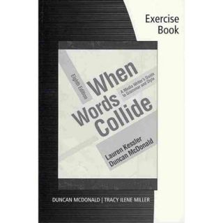 Student Workbook for Kessler/McDonald's When Words Collide, 8th