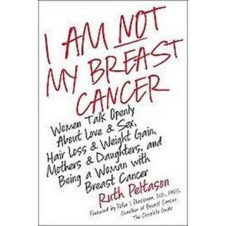 Am Not My Breast Cancer (Hardcover)
