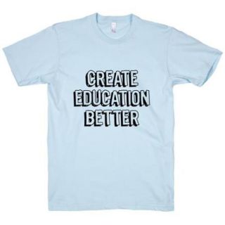 Light Blue Create Education Better Crewneck Graphic T Shirt (Size Medium) NEW