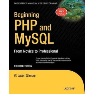 Beginning PHP and MySQL From Novice to Professional