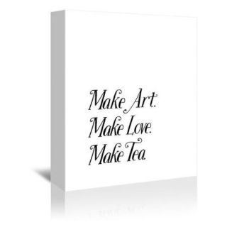 Americanflat Make Art Make Love Make Tea Textual Art on Gallery Wrapped Canvas