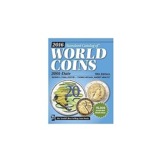 Standard Catalog of World Coins 2016 ( STANDARD CATALOG OF WORLD COINS